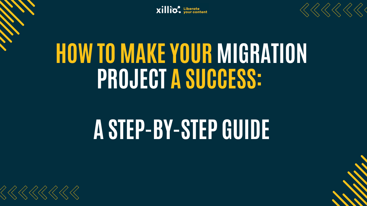 How to make your migration project a success: A Step-by-Step Guide